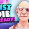 Just die already: la nostra recensione