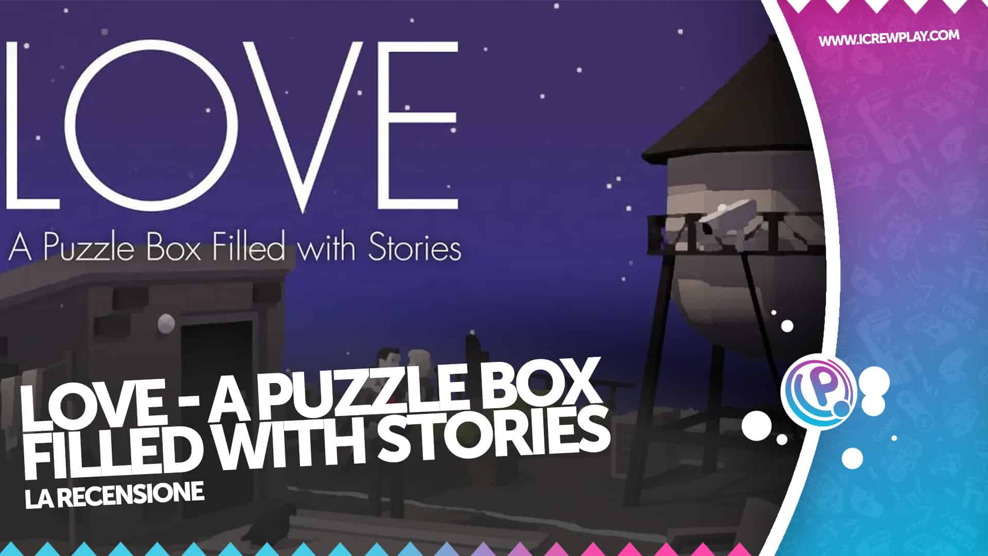 LOVE - A Puzzle Box Filled with Stories