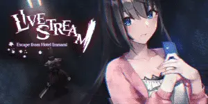 Livestream Escape from Hotel Izanami