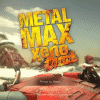 Metal max xeno: reborn arriverà nel 2022 nell'emisfero occidentale