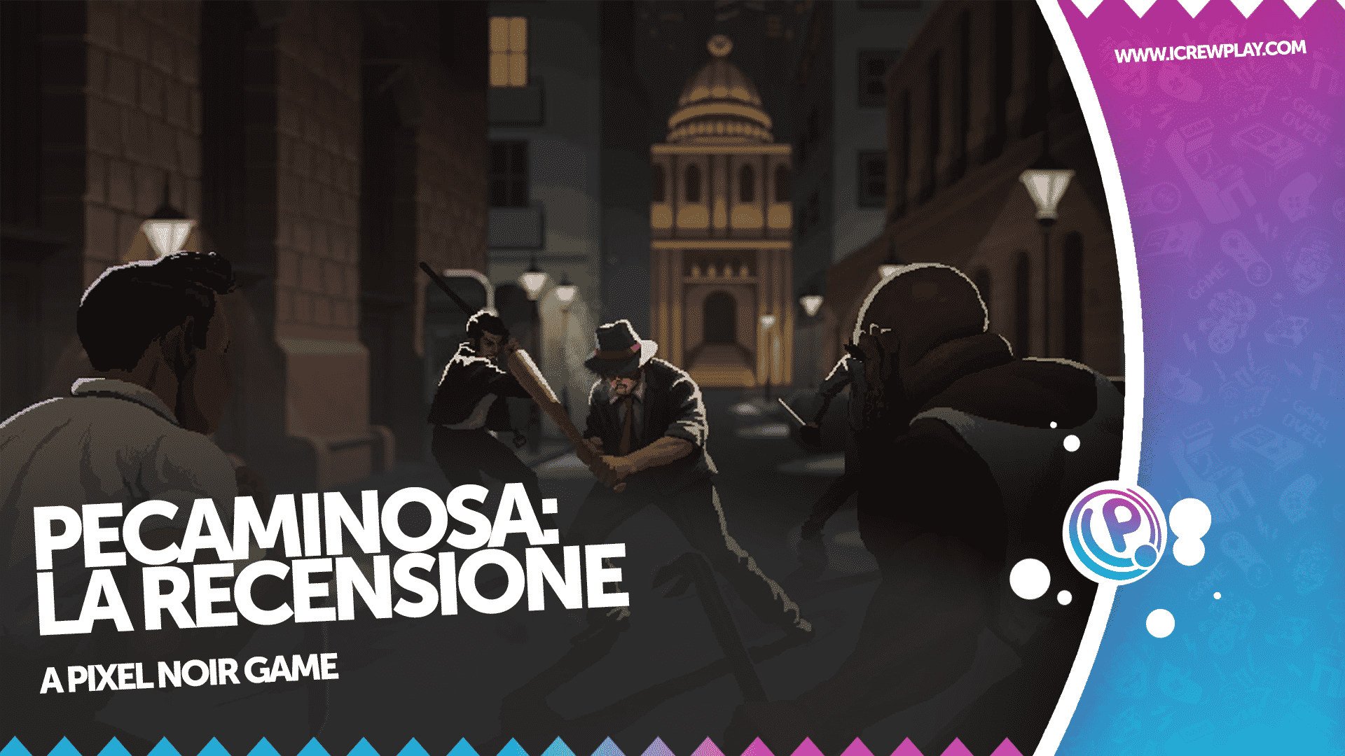 La recensione di Pecaminosa - A Pixel Noir Game