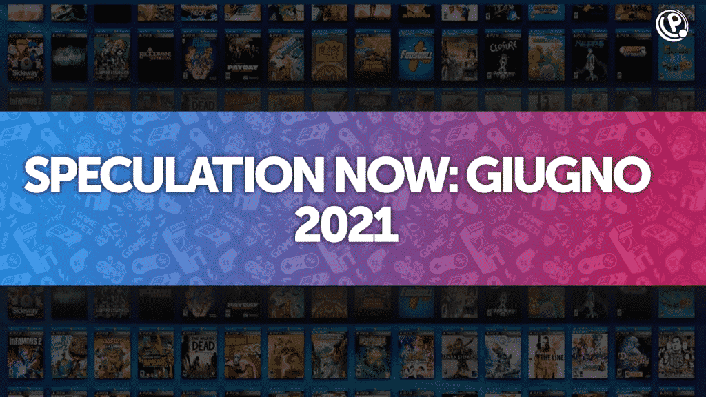 Speculation now giugno 2021 playstation now