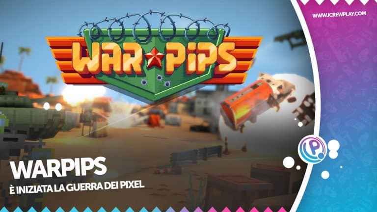 Warpips, il 29 aprile è iniziata la guerra dei pixel