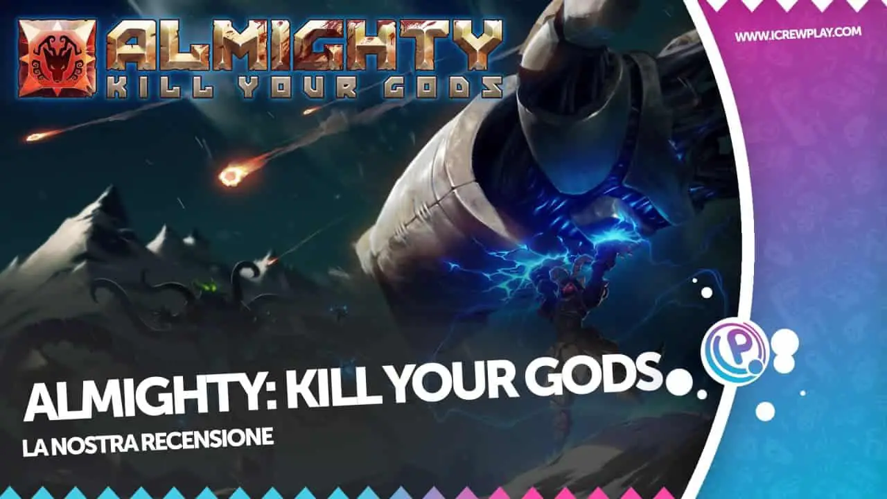 Cover della recensione Almighty: Kill Your Gods