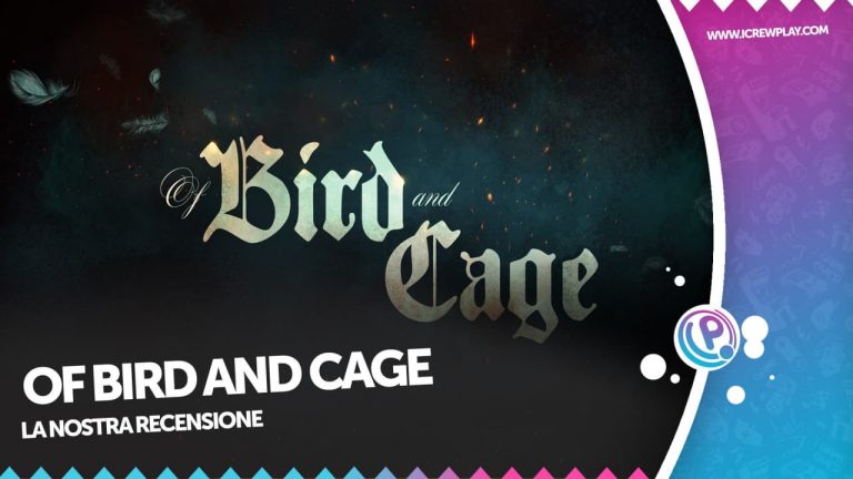 Recensione di of bird and cage
