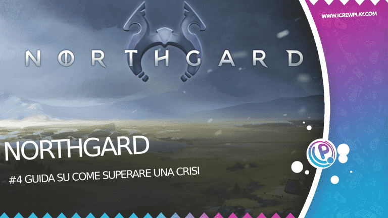 Northgard: #4 come superare una crisi