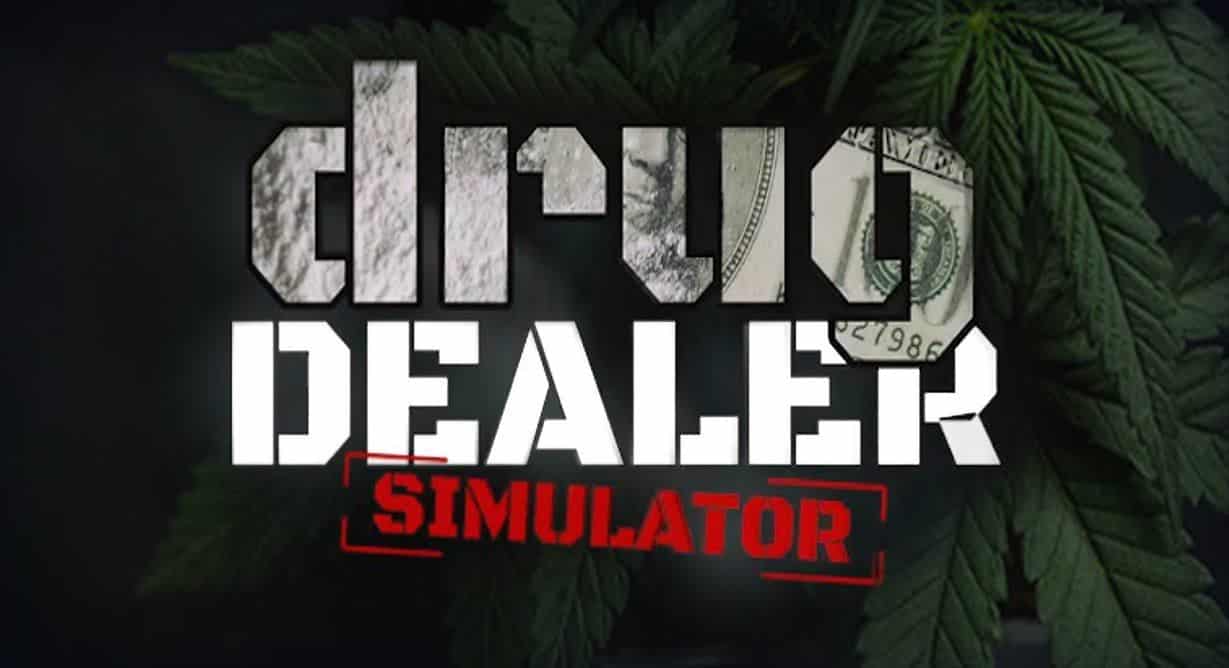 Drug Dealer Simulator