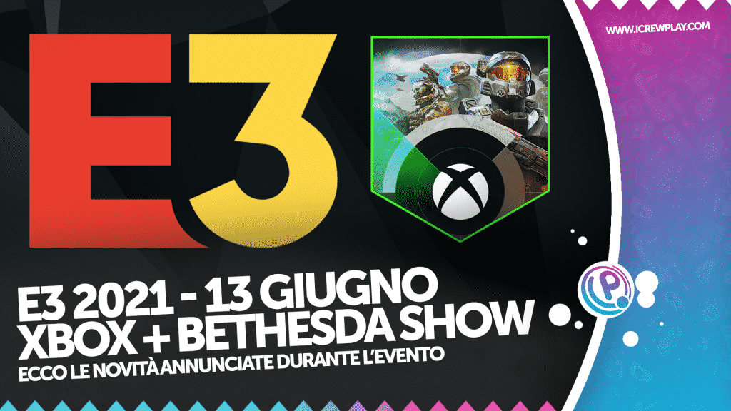 E3 2021, xbox bethesda, e3 2021 bethesda, xbox annunci, giochi bethesda