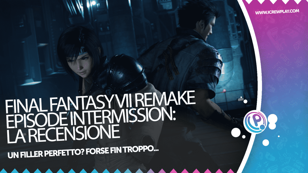 Final fantasy vii remake episode intermission