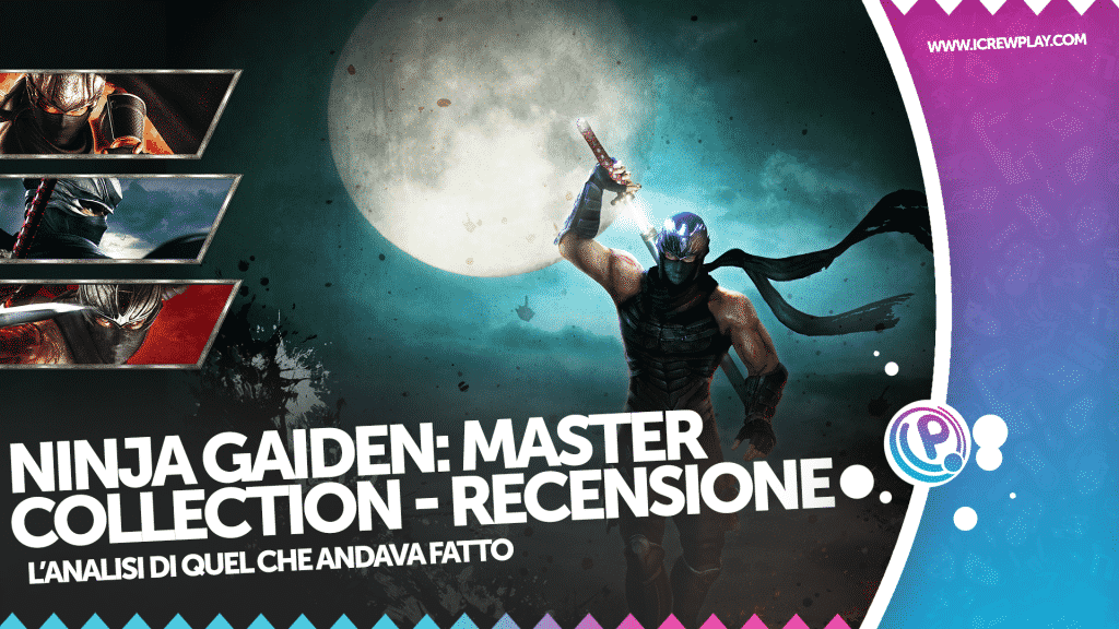 Ninja gaiden, ninja gaiden: master collection, ninja gaiden: master collection recensione, ninja gaiden sigma