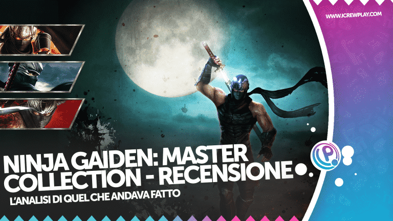 Ninja gaiden: master collection - la recensione di ciò che andava fatto