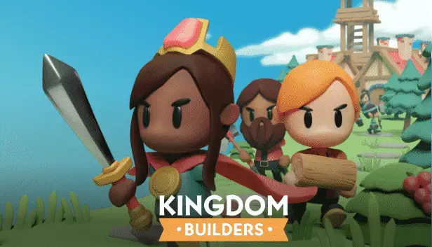 Kingdom Builders