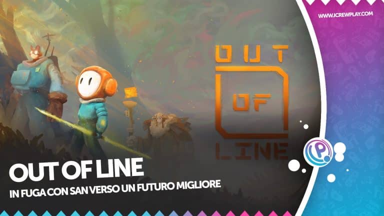 Out of line, in fuga con san verso un futuro migliore