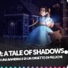 Tandem: a tale of shadows, le avventure di una bambina e di un orsetto di peluche