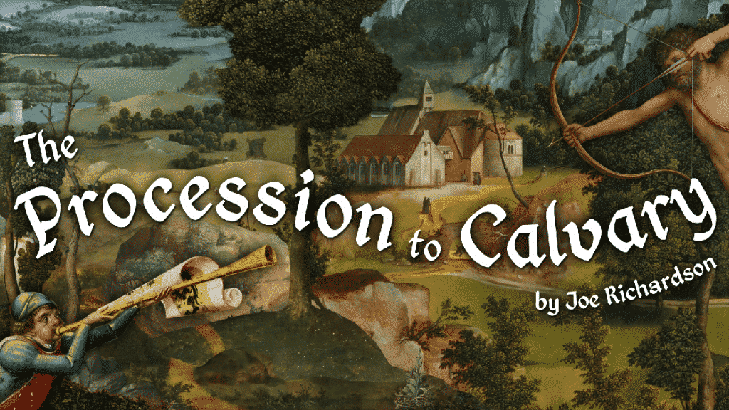 The procession to calvary