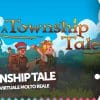 A township tale: la nostra recensione