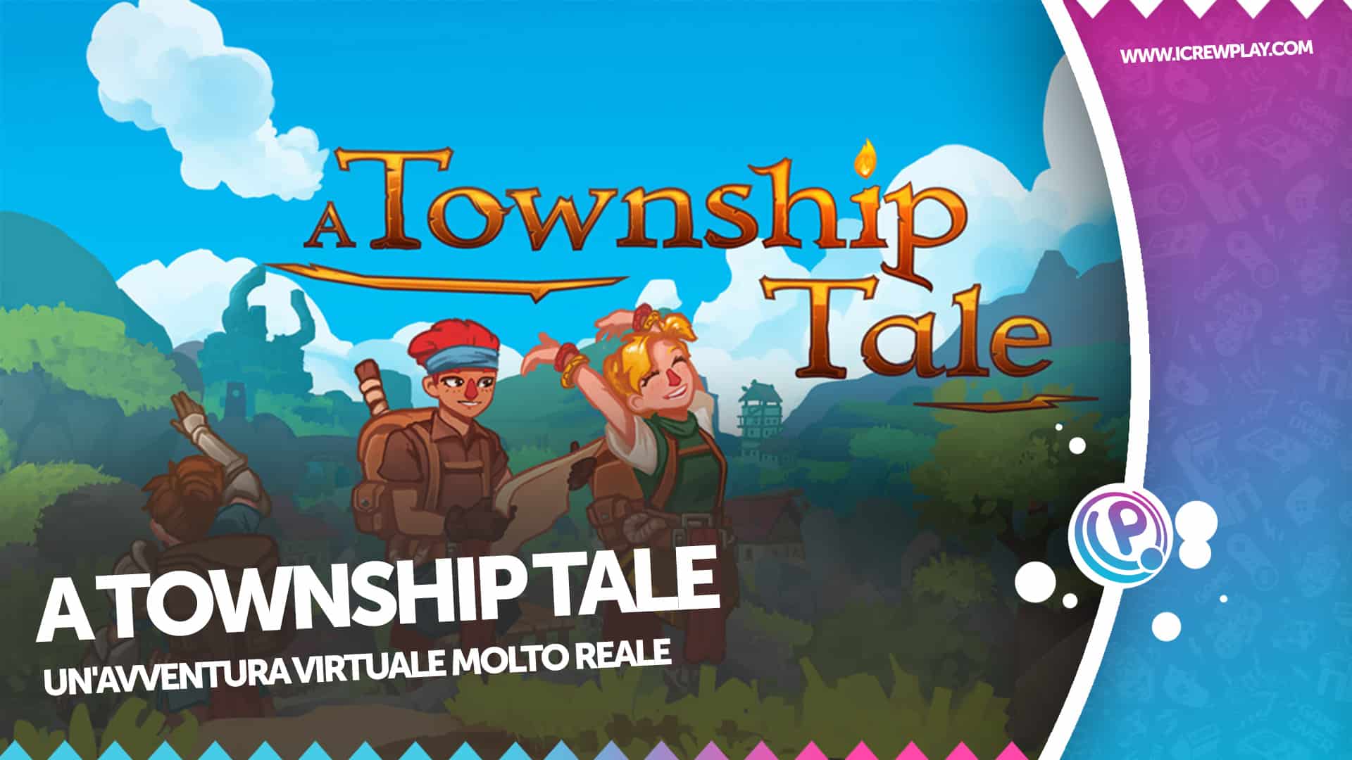 A Township Tale