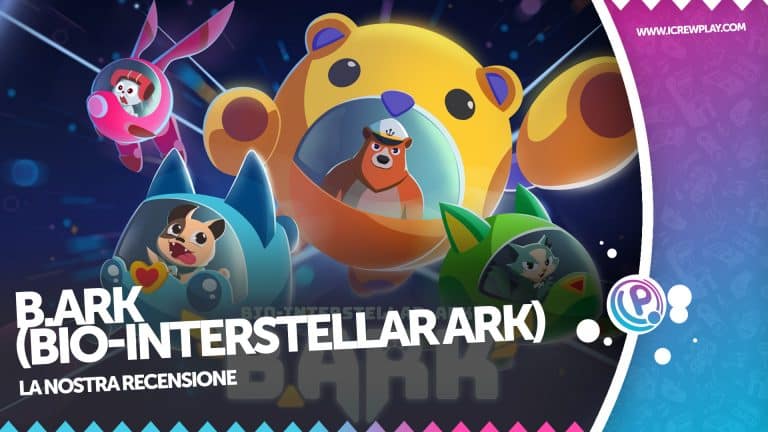 B. Ark (bio-interstellar ark): la nostra recensione