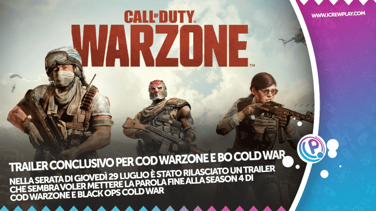 Cod warzone, online il trailer finale della season 4