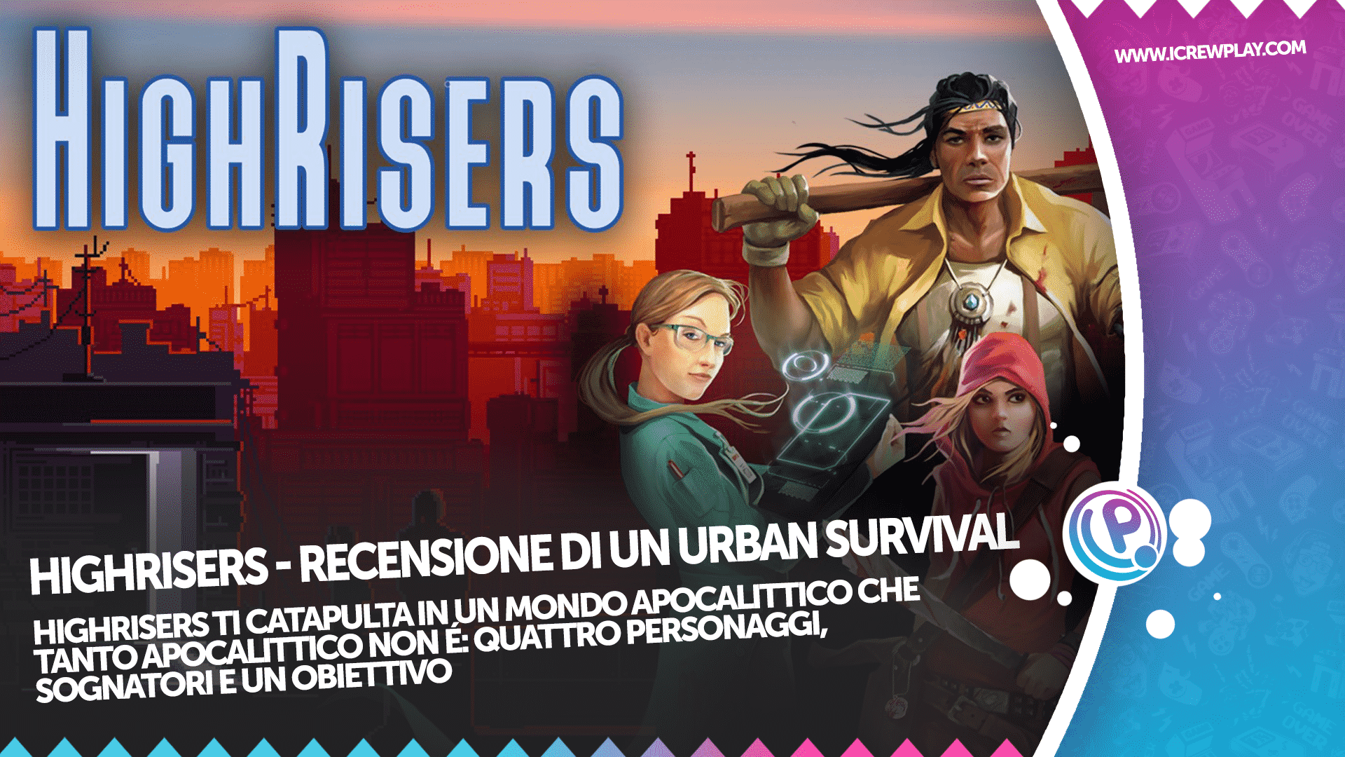 Highrisers - Recensione