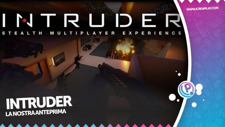 Intruder, la nostra anteprima