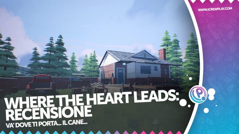 Recensione where the heart leads - le emozioni ti guideranno...