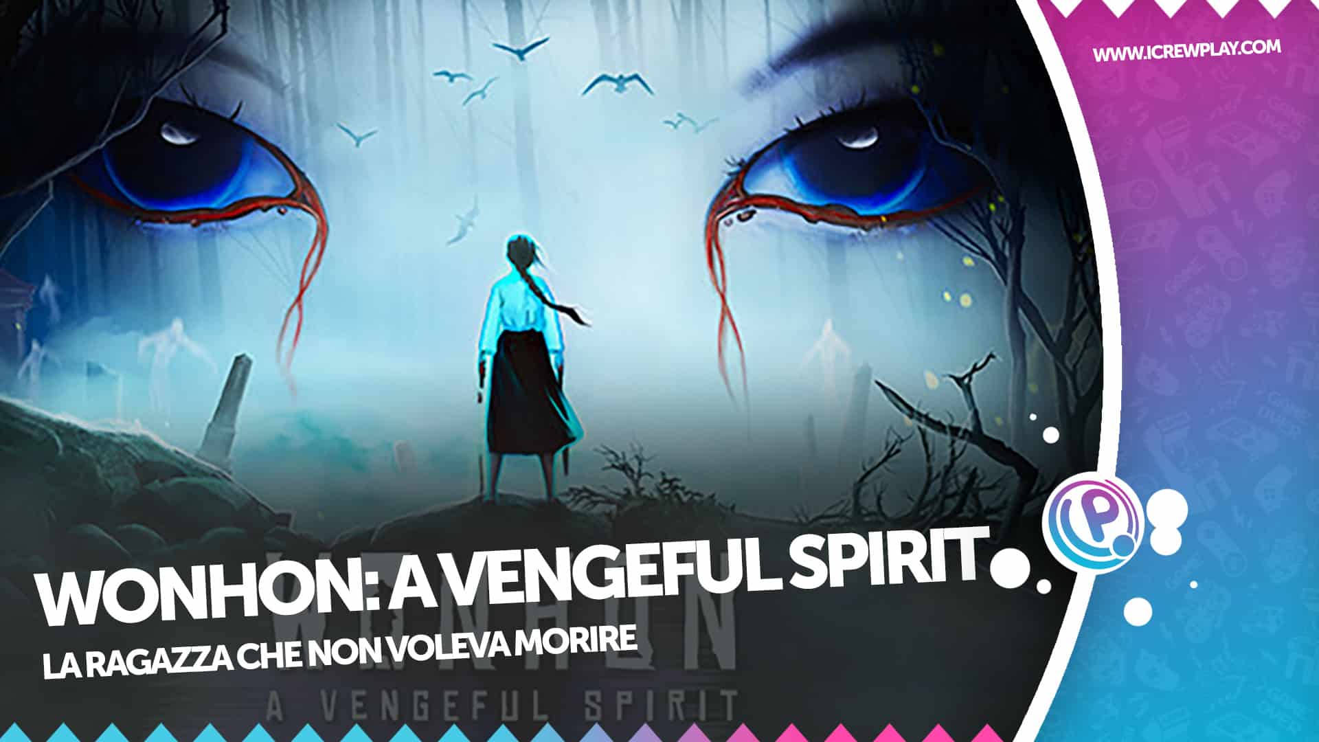 Wonhon: A Vengeful Spirit recensione
