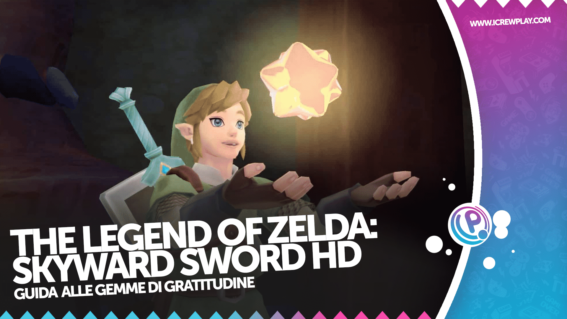 The Legend of Zelda Skyward Sword: guida alle Gemme di Gratitudine