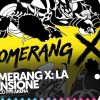 Boomerang x - la recensione