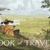 Book of travels arriva l'11 ottobre in accesso anticipato