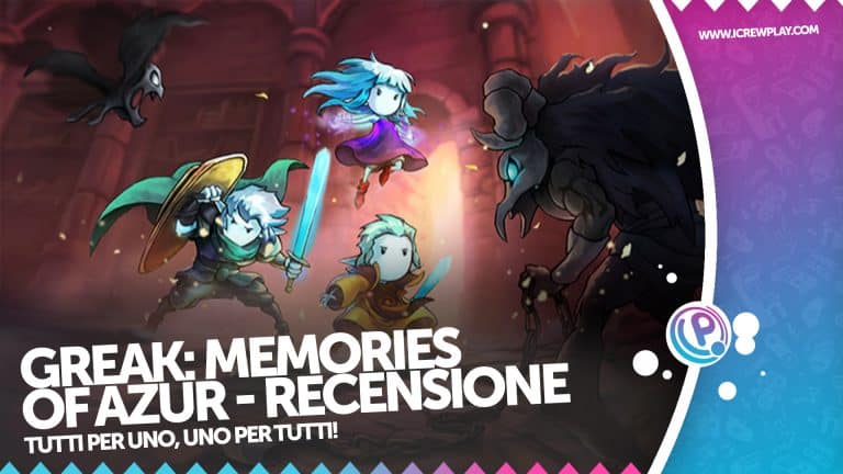 Recensione greak: memories of azur - tutti per uno, uno per tutti!