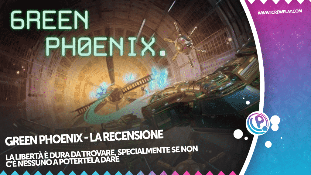 Green phoenix - la recensione