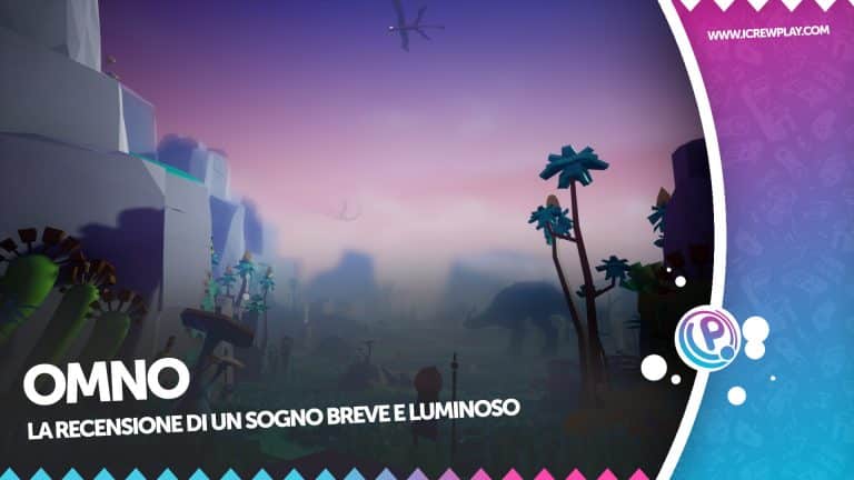 Omno, un sogno breve e luminoso