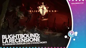 copertina recensione blightbound