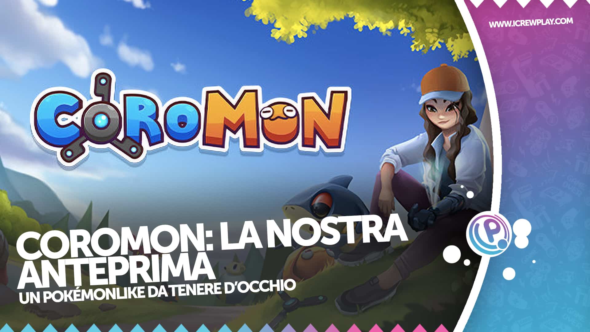 Coromon, la nostra anteprima