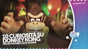 10 curiosità su Donkey Kong per festeggiare i suoi 40 anni