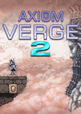 Axiom Verge 2 arriverà su Steam!