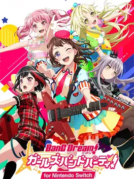 BanG Dream! Girls Band Party!