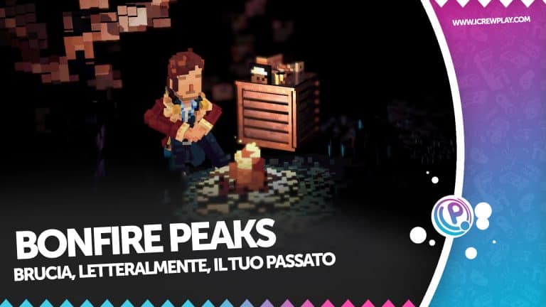 Bonfire peaks - la nostra recensione