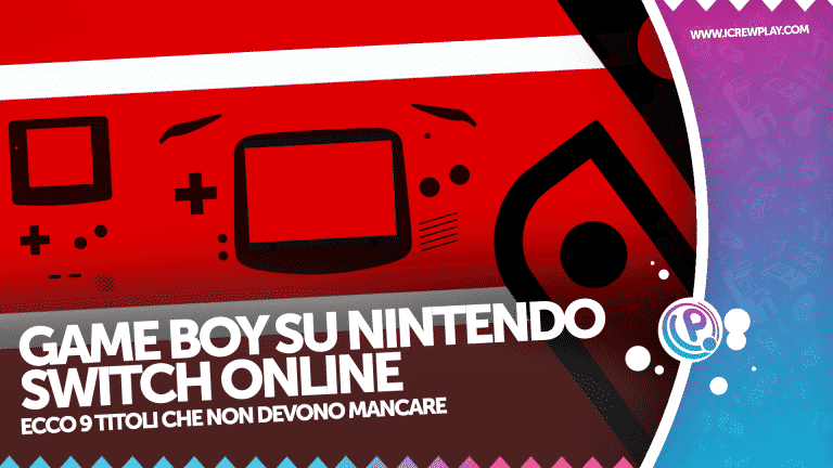 Game boy su nintendo switch online? Ecco cosa non deve mancare