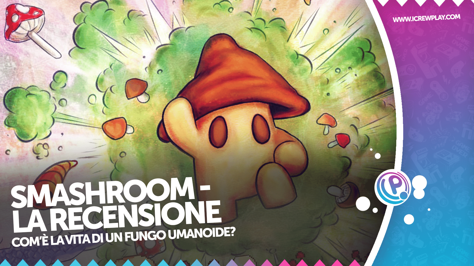 Smashroom: recensione - trasformati in un fungo e parti all'avventura 2