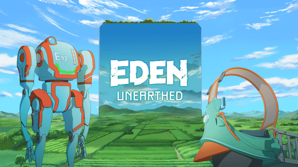 Eden unearthed