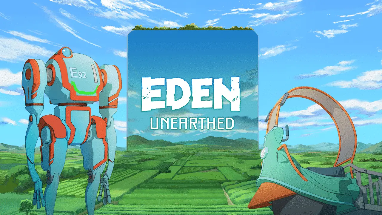 Eden Unearthed