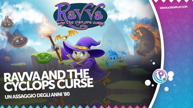 Ravva and the cyclops curse: la recensione