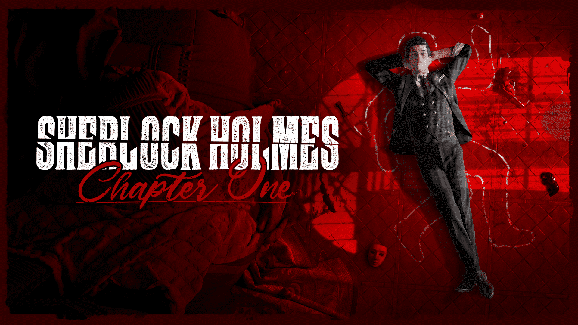 Sherlock Holmes: Chapter One