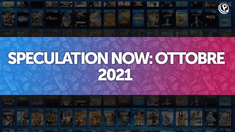 Speculation Now: ipotesi giochi ottobre 2021 su PlayStation Now