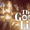 The good life: ecco la data di uscita ufficiale!