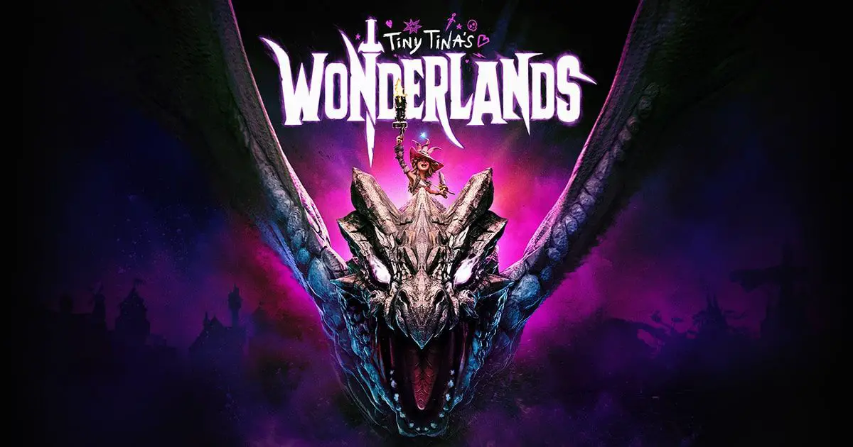 Tiny Tina’s Wonderlands