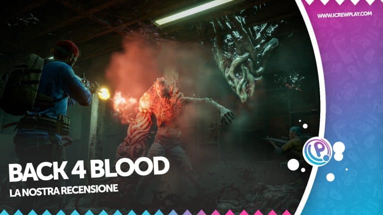 Back 4 blood: il degno successore di left 4 dead