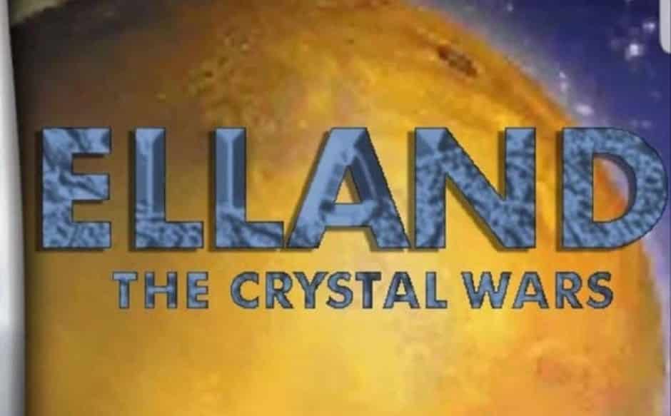 Elland: The Crystal Wars